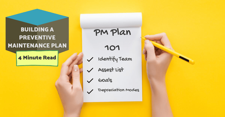 Building A Preventive Maintenance Plan